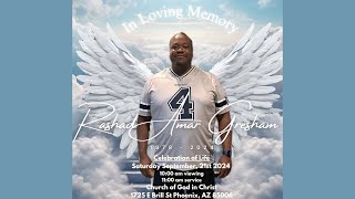 Celebration of Life for Rashad Amar Gresham [upl. by Silera]