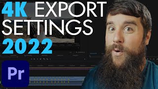 How To Export 4K Video In Premiere Pro CC 2022 For YouTube Facebook amp Vimeo [upl. by Eisor]