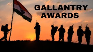 Gallantry Awards Topic Presentation 2024 [upl. by Cleave339]