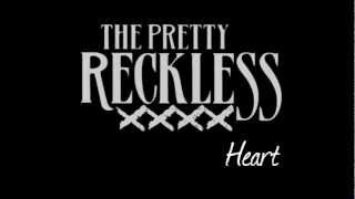 The Pretty Reckless  Heart Lyrics [upl. by Erina]