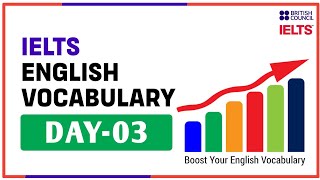 IELTS Vocabulary Series Day 3 Advanced Words for Top Score [upl. by Ev359]