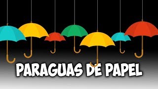 Como hacer paraguas o sombrilla de papel ☂️ [upl. by Reisch]