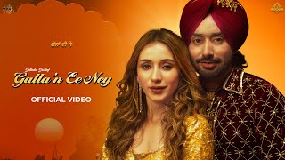 Galla’n Ee Ney – Official Video  Satinder Sartaaj Jatinder Shah  Heli Daruwala [upl. by Sophi]