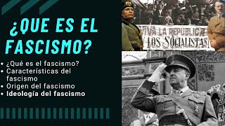 ¿QUE ES EL FASCISMO RESUMEN [upl. by Murdoch828]