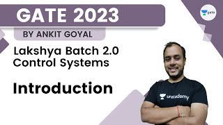 Lakshya Batch 20  Control Systems  Introduction  Ankit Goyal  GATE [upl. by Turino]