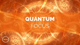 Quantum Focus  Increase Focus  Concentration  Memory  Binaural Beats  Focus Music [upl. by Meghan]