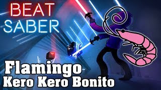 Beat Saber  Flamingo  Kero Kero Bonito Custom Song  FC [upl. by Anais168]