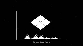 Takeda Clan Theme UPDATED [upl. by Norrehc838]