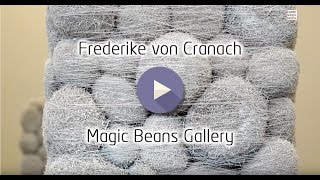 Frederike von Cranach in der Magic Beans Gallery [upl. by Snell]