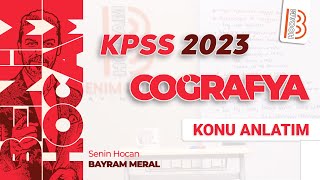 1 KPSS Coğrafya  Türkiyenin Coğrafi Konumu  Göreceli Konum  Bayram MERAL 2023 [upl. by Ontine]