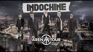 Indochine  Arena Tour [upl. by Corotto]