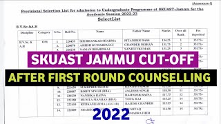 SKUAST JAMMU CUTOFF AFTER FIRST ROUND COUNSELLING 2022  SKUAST JAMMU UG CUTOFF 2022 [upl. by Retnyw]