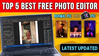 Top 5 Best Free Photo Editing Software for PCLaptop 2024  Beginner to Advanced⚡Latest Updated💻 [upl. by Laved880]