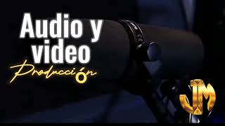 Cuñas Radiales Producción Audiovisual Perifoneos y mucho más con JM PRODUCCIONES [upl. by Arie597]