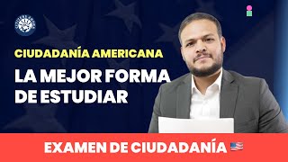 La mejor forma de estudiar para tu entrevista  Ciudadanía americana 2024 [upl. by Laforge]