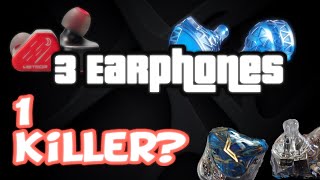 3 Earphones 1 Killer set [upl. by Naujahs296]