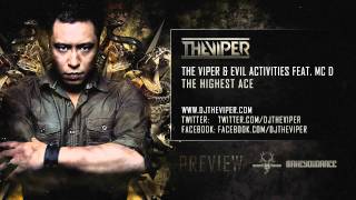 The Viper amp Evil Activities feat MC D  The Highest Ace [upl. by Ellimak]