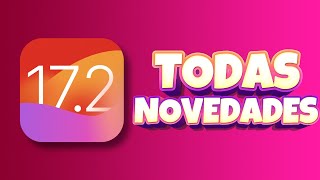 Todas las NOVEDADES de iOS 172 [upl. by Horlacher363]