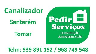 Tomar Canalizador Canalização telm 939 891 192 [upl. by Hartill183]