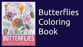 Coloring Book Flip Through Butterflies by Sachin Sachdeva [upl. by Enilrad]