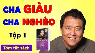 Sách Nói Dạy Con Làm Giàu Tập 1 Cha giàu cha nghèo  Giọng đọc hay [upl. by Nevaeh266]