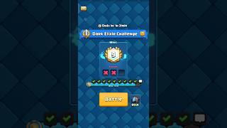 dark elixir challenge 🤯  Part 2  clash royale  shorts battleroyale supercell [upl. by Haletta]