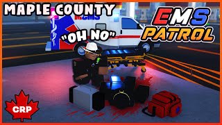 quotFIRST DAY AS EMSquot PATIENT ALMOST DIED  Roblox CRP Maple County Roleplay [upl. by Erbas]