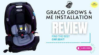 Graco car seat installation  Graco grows4me 4 in 1 car seat Review [upl. by Eardna]