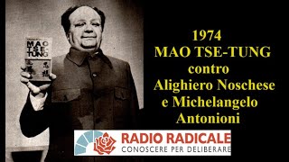 1974 Mao TseTung contro Alighiero Noschese e Michelangelo Antonioni [upl. by Byrdie]