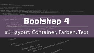 Bootstrap 4 Tutorial 3  Die wichtigsten Funktionen Deutsch [upl. by Noiro385]