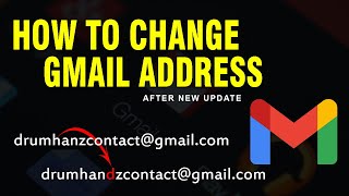 How To Change Gmail Address  Change Email Tutorial [upl. by Roz]