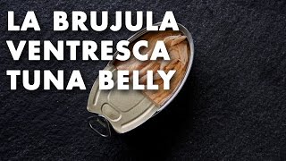 La Brujula Ventresca Tuna Belly  Product Spotlight Video [upl. by Mercer]