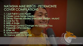 Natasha Mae Resos  Pedemonte Cover Compilations [upl. by Devinne277]