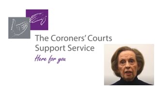 Coroners Courts Support Service  How we started and our journey so far [upl. by Eirrehc]