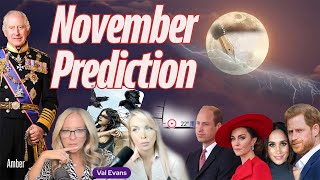 November Prediction Royal Family Update [upl. by Ettenan]