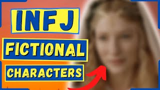 10 True INFJ Fictional Characters  The Rarest Personality Type [upl. by Kesley]