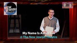 My Name Is Asher Lev  The New Jewish Theatre [upl. by Atimad967]