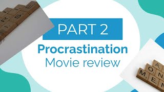 Procrastination part II and maybe some reviews 1 [upl. by Ert359]