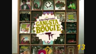 ARTHUR KING amp UNCLE T  Gangsta Boogie 2 [upl. by Luciano]