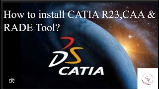 CATIA V5R23 CAA RADE Installation  CATIA CAA  CATIA Customization [upl. by Amal]