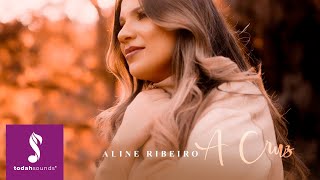 Aline Ribeiro  A Cruz Clipe Oficial [upl. by Dranrev]