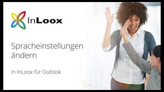 VideoTutorial Spracheinstellungen ändern in InLoox 10 für Outlook unvertont [upl. by Younger]