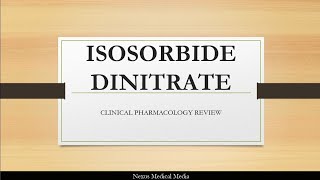 Isosorbide dinitrate [upl. by Ttekcirc]