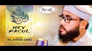 হে রাসুল  Hey Rasul  Heaven Tune  Al Amin Saki  new islamic song 2020 [upl. by Hepsoj]