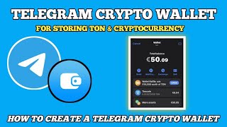 How to Create a Telegram Crypto Wallet StepbyStep Guide [upl. by Orvan]