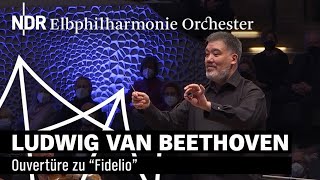 Ludwig van Beethoven Ouvertüre zu quotFidelioquot  Alan Gilbert  NDR Elbphilharmonie Orchester [upl. by Murton936]