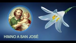 🎵🎼 HIMNO A SAN JOSÉ CON LETRA  🎤✝️CANTO CATÓLICO  🙏🏻 ORACIÓN PODEROSA A SAN JOSÉ🙏🏻 [upl. by Romine]