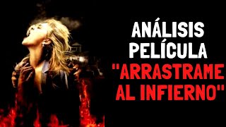 Análisis película quotarrastrame al infiernoquot [upl. by Elset]