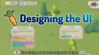 Designing the UI for my Farming Game [upl. by Marba412]