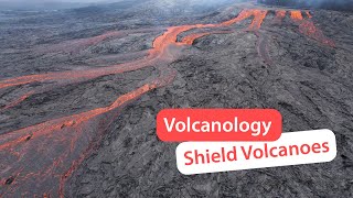 Shield Volcanoes explained  Volcanology 10 [upl. by Ebarta]